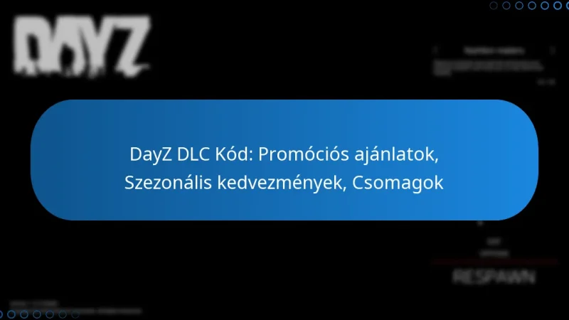 DayZ DLC Kód: Promóciós ajánlatok, Szezonális kedvezmények, Csomagok