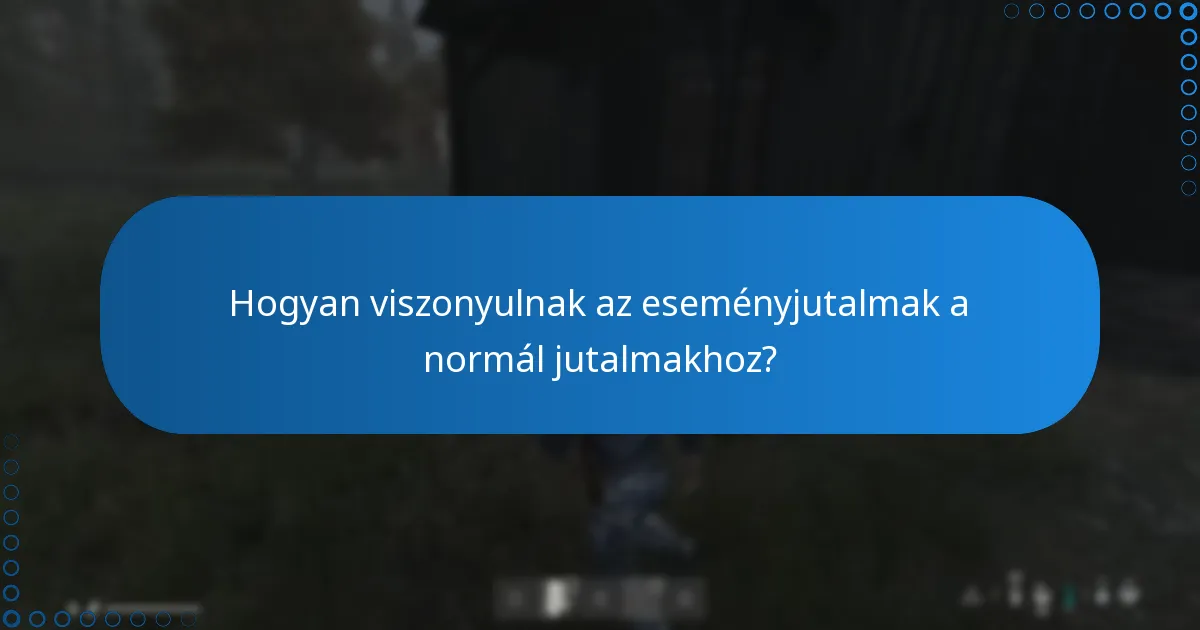 Mik a szabályok az eseményjutalmak megosztására?
