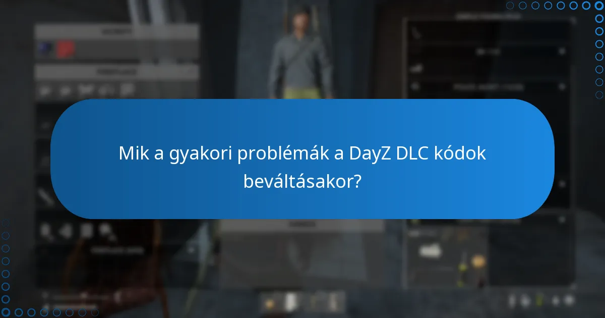 Hogyan vásárolhatok DayZ DLC kódokat?