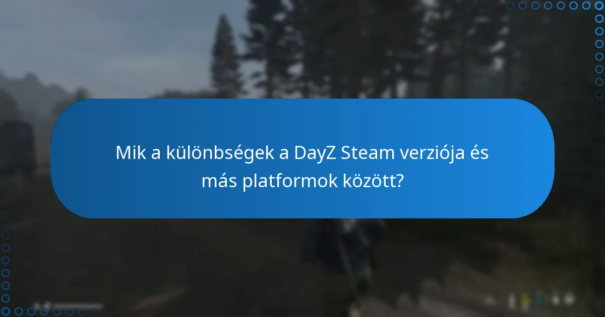 Hol vásárolhatok DayZ Steam kulcsot?